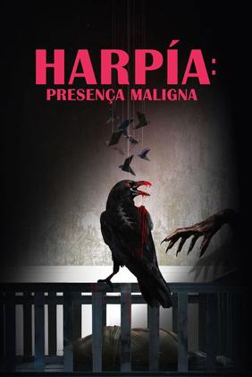 Harpia: Presença Maligna