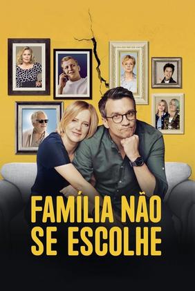 Família Não Se Escolhe