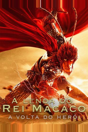 A Lenda do Rei Macaco: A Volta do Herói